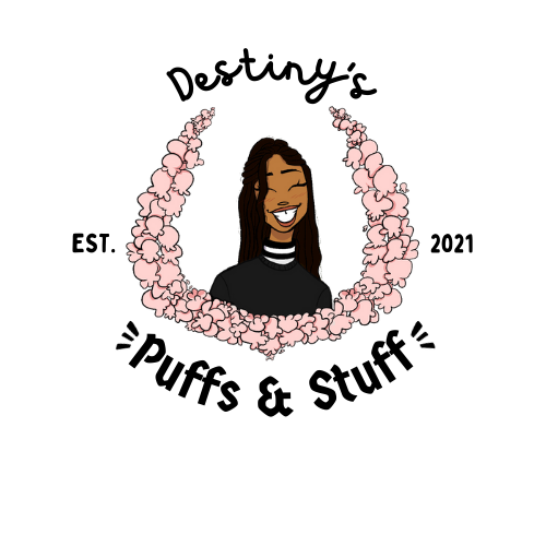 Destiny's Puffs N Stuff